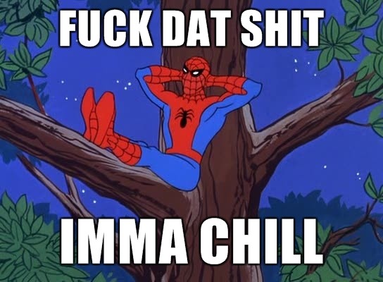 fuck-dat-shit-imma-chill